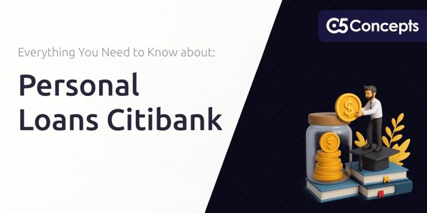 Personal Loans Citibank: Everything You Need to Know