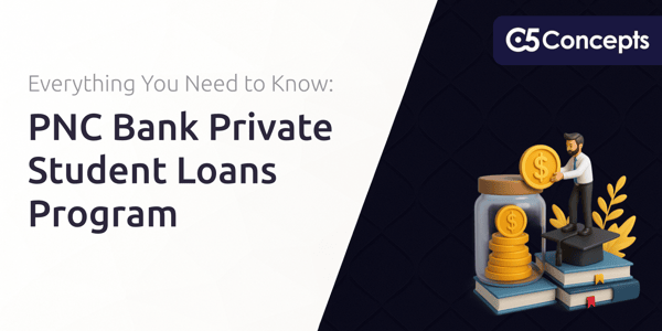 PNC Bank Private Student Loans Program: Everything You Need to Know